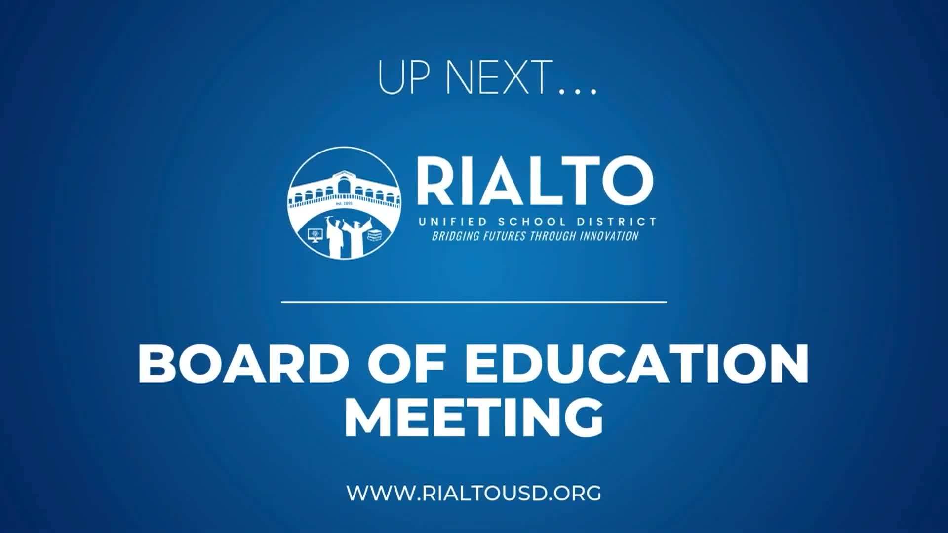 Thumbnail image for Rialto USD Board of Education Meeting - December 10-2025